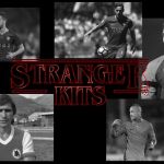 Stranger Kits S01E03: AS Roma Discovering the most hazardous, forgotten, loved and hated jersey of football clubs