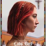 Lady Bird, Greta Gerwig (2017)