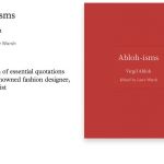 Abloh-isms: el libro que recoge las citas más destacadas de Virgil Abloh -  HIGHXTAR.