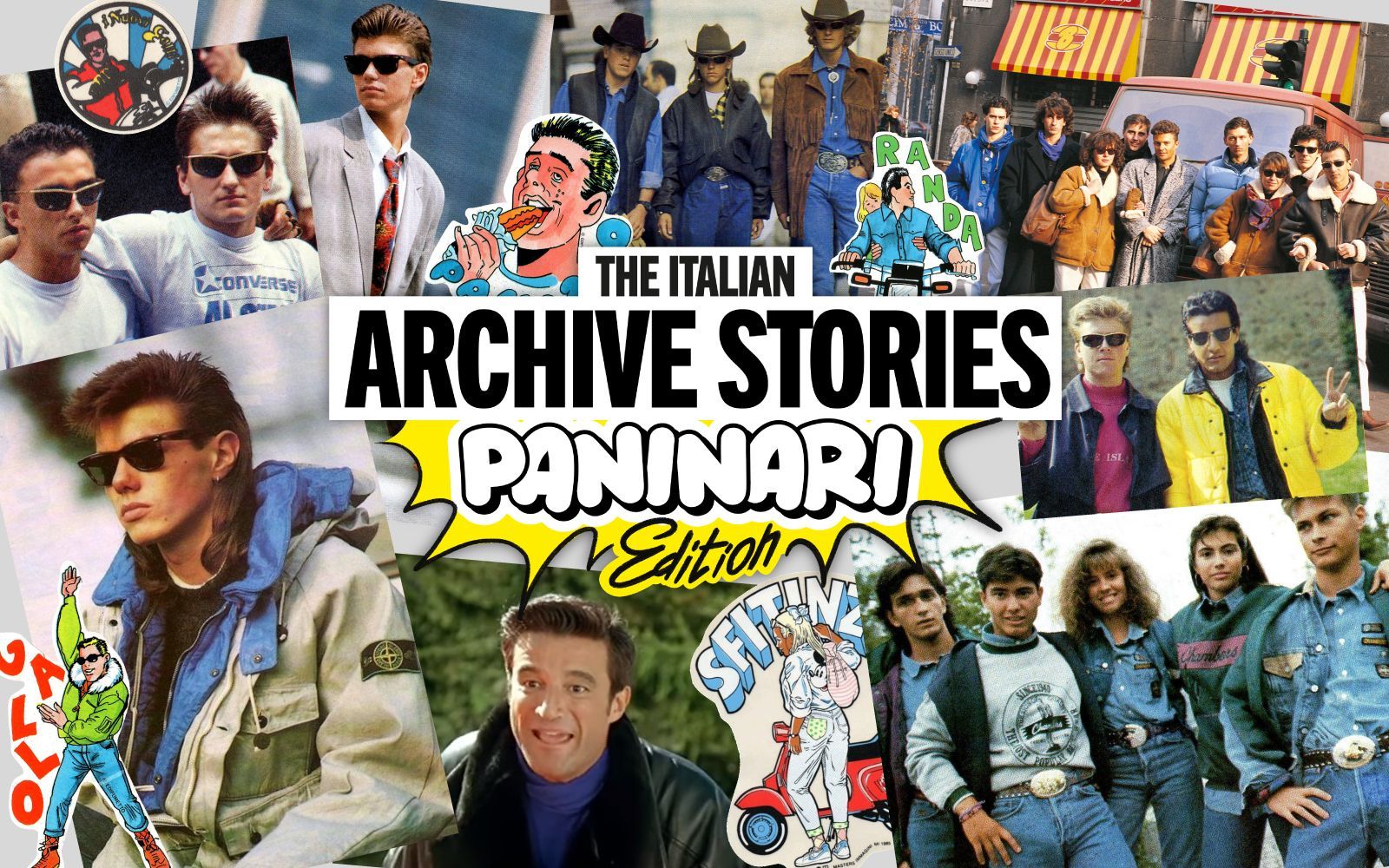 The italian archive stories Paninari Edition