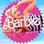 Here is the trailer for Barbie the movie New images and the posters reveal that the cast will also include Dua Lipa and Helen Mirren | Image 447811