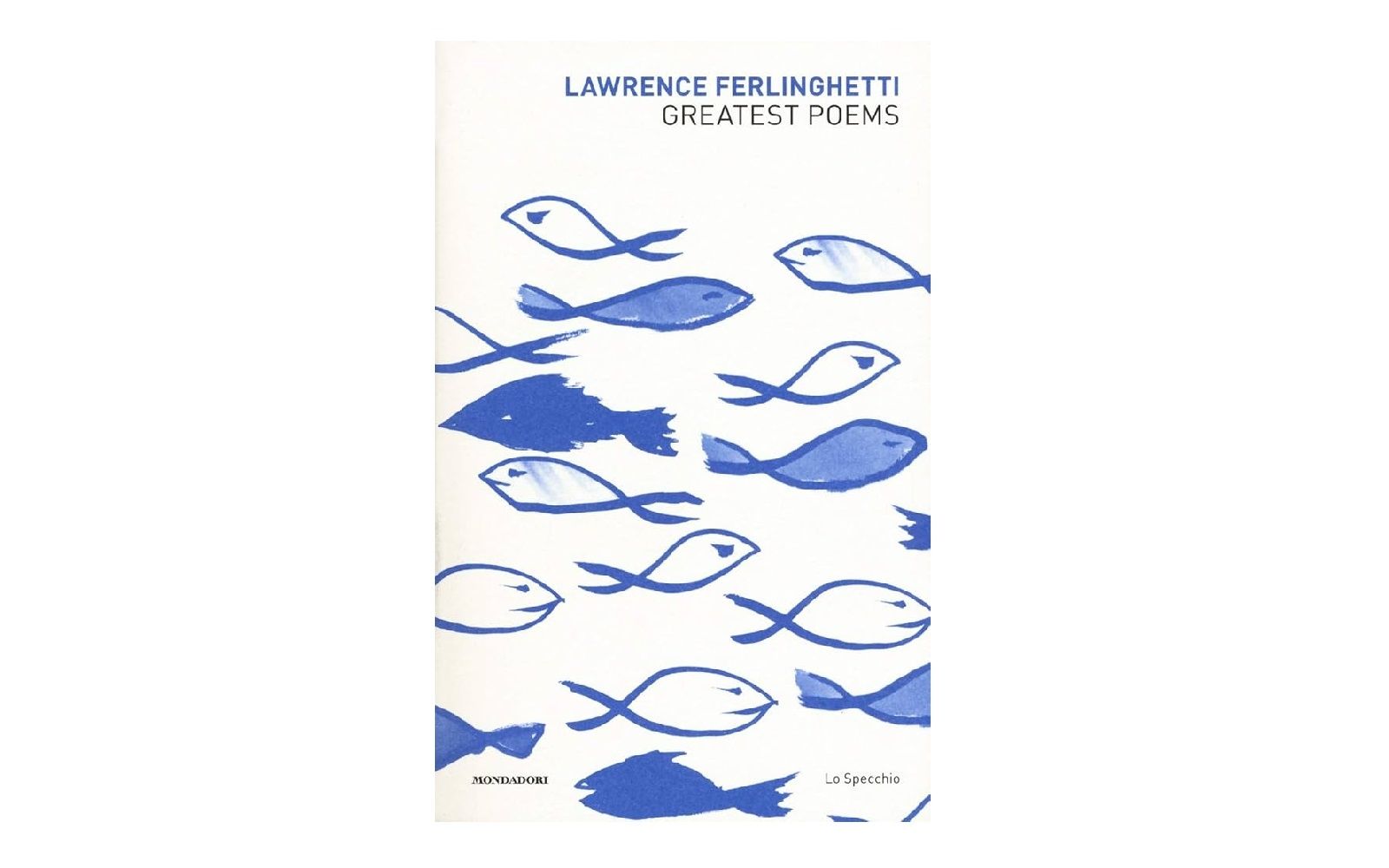 LAWRENCE FERLINGHETTI - Greatest poems