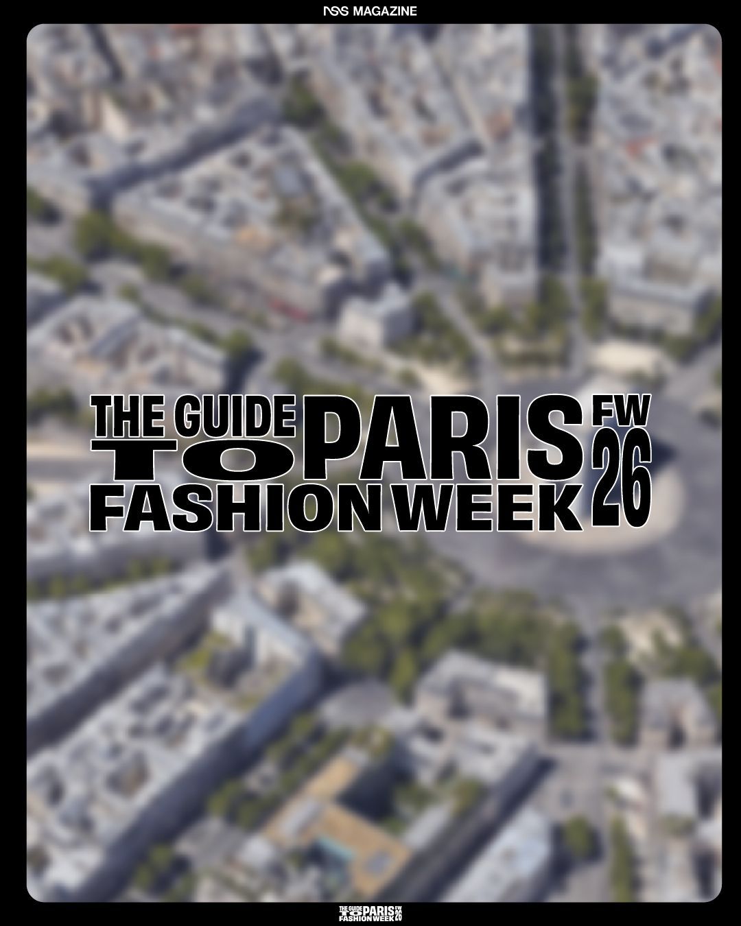 La carte de la Paris Fashion Week Homme FW26 Êtes-vous prêts?