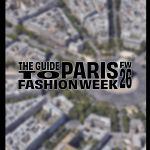 Paris Fashion Week Calendar FW26 Men's Are you ready?