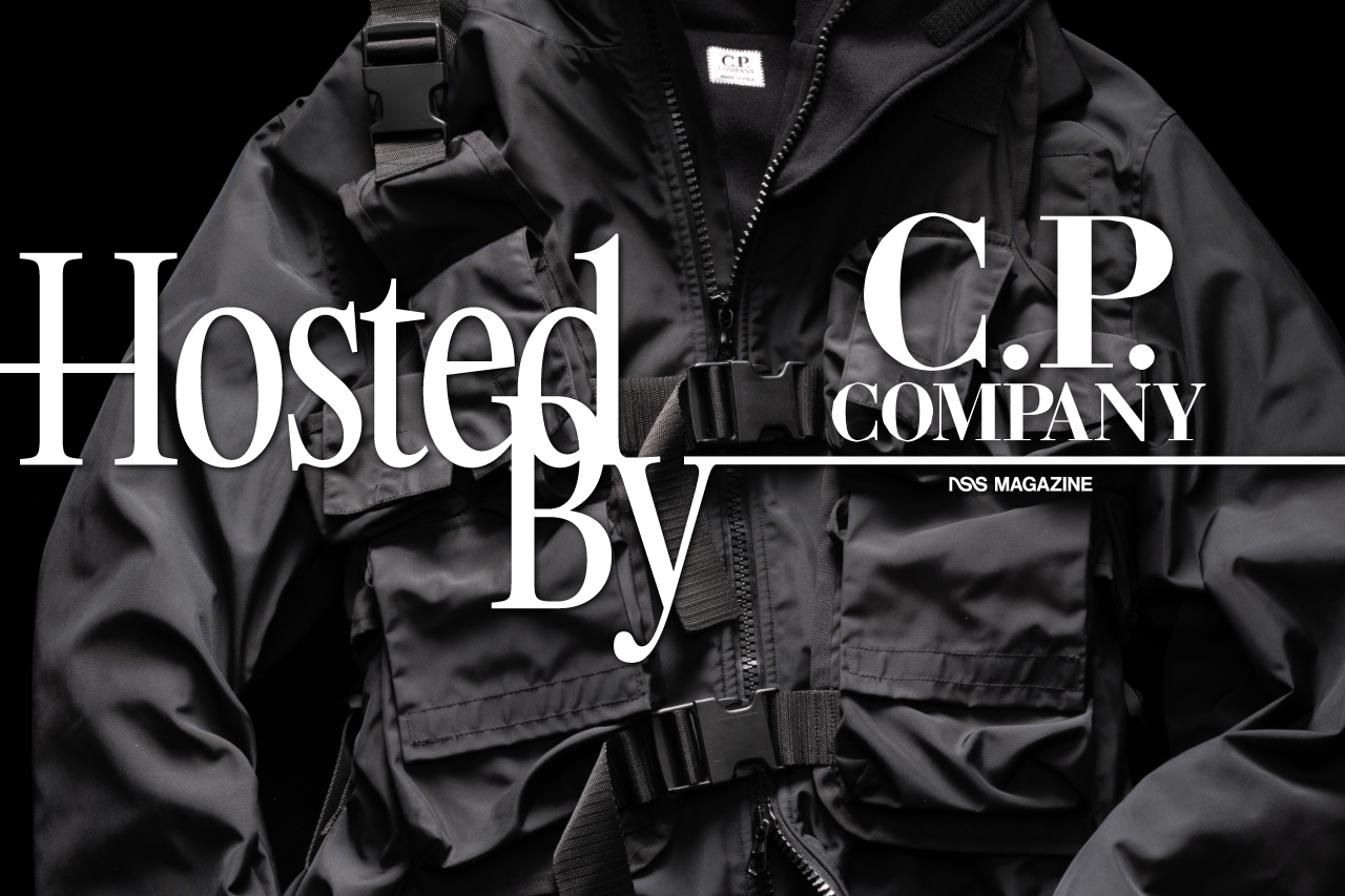 Hosted By: C.P. Company - nss magazine
