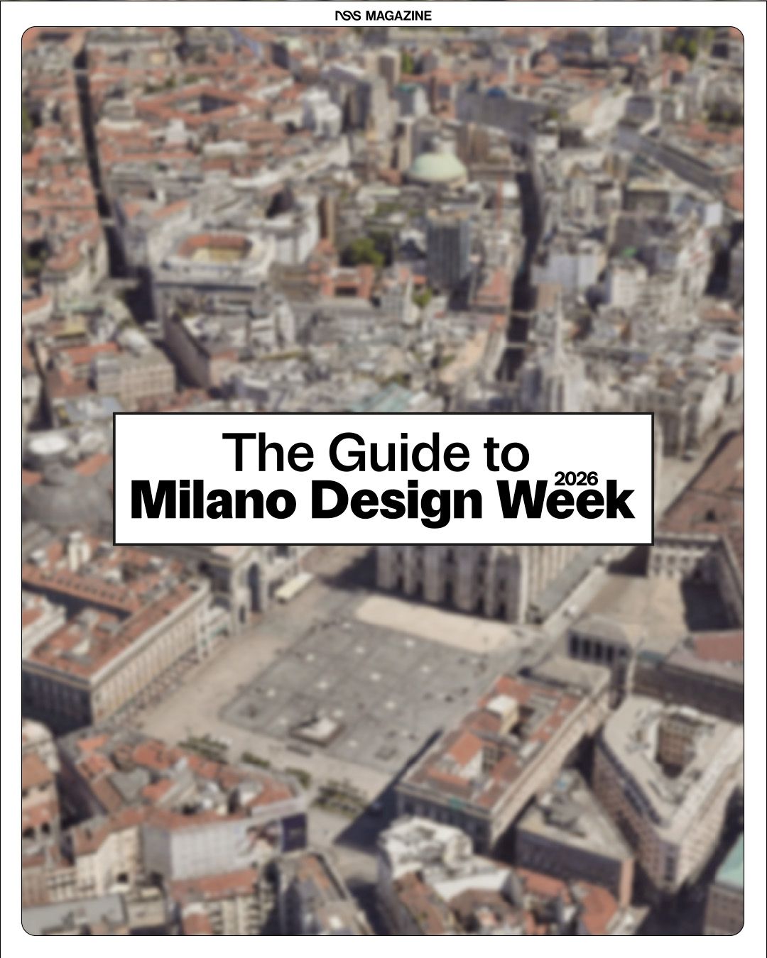 La mappa della Design Week 2026 Siete pronti?