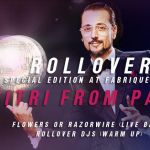 ROLLOVER Special Edition + DIMITRI FROM PARIS 25 Ottobre 2014 @ FABRIQUE Via Fantoli, 9 - MILANO