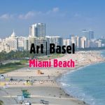10 things to do at The Art Basel Miami nss guide
